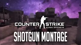CSGO Shotgun Montage - Best Highlights & Funny Moments #1