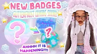 🎄NEW BADGES OUT NOW🤩 GLITTERFROST UPDATE 😱COMING SOON🤍 | Royale High Glitterfrost