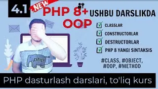 ⭕️Full tutorial of PHP 8+, OOP Constructorlar va destructorlar mavzusini ko'ramiz, Yangi sintaksis.