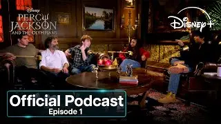 Percy Jackson & The Olympians Season 2 Official Podcast (Episode 1) | Disney+ UK