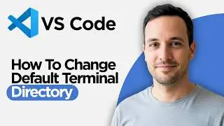 How to Change Default Terminal Directory in VS Code (2026 Full Guide)