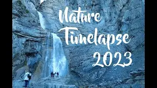 Nature Timelapse 2023 4k