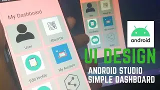 Creating a Simple Dashboard in Android Studio