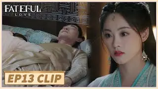 EP13 Clip | She misunderstood him when seeing him sleep with the girl☹️| Fateful Love | 流光引