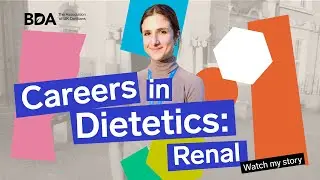 Careers in Dietetics: Renal