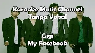 Gigi My Facebook (karaoke version)