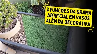 3 DICAS SOBRE O USO DE GRAMA ARTIFICIAL EM VASOS