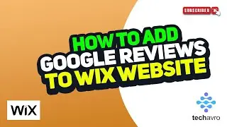 How to Add Google Reviews to Wix Website 2024