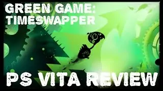 Green Game: TimeSwapper Review
