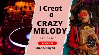 This Melody is INSANE! | FL Studio | Riyad