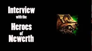 Interview with the Heroes of Newerth - (STRENGTH)