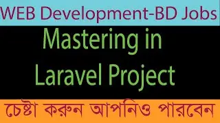 Mastering in Laravel Project
