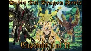 Naruto El Sabio Dragon Fenix Capitulo 1 al 11 (+gameplay "Pokemon Crystal")