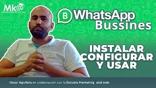 WhatsApp Business: Instalar, configurar y usar + NOVEDADES 2020