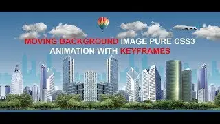 Moving Background Image Pure CSS3 Animation with keyframes