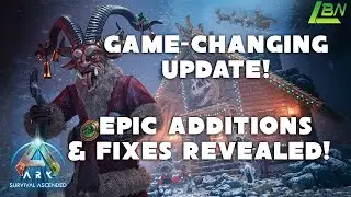 GAME-CHANGING UPDATE!! EPIC ADDITIONS & FIXES REVEALED! ARK SURVIVAL ASCENDED