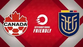 HIGHLIGHTS: CanMNT 🇨🇦 vs. Ecuador🇪🇨  | Nov. 13th, 2025