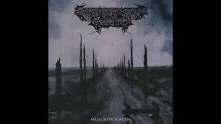 Excarnated Entity (US) - Mass Grave Horizon (Full Length) 2023