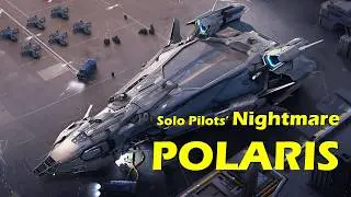 Star Citizen: RSI Polaris, Solo Pilot's Nightmare