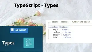 TypeScript || Data Types || Define an Interface || Create an Array