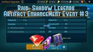 Raid: Shadow Legends - Artifact Enhancement Event #3