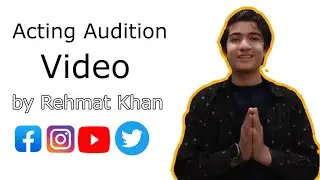 Acting Audition video By Rehmat Khan|| Mawali Character.....