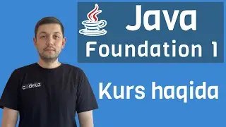 Java dasturlash | Java Foundation M1 - Kurs haqida | dasturlash kurslari | java tilini o'rganish