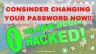 [Genshin Impact] Hacked? data breach? Consider changing your password now.