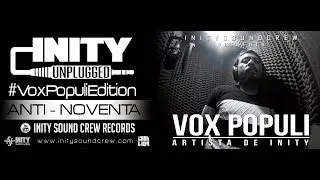 Inity Unplugged - #VoxPopuliEdition (Prod. By Cash Lion - ISC)