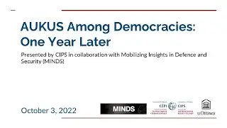 AUKUS Among Democracies: One Year Later - Part 2