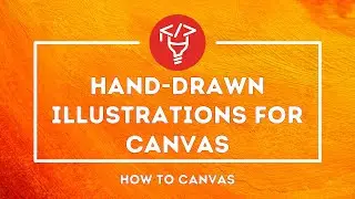 Hand-drawn text illustrations for Canvas