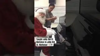 Taught Jolly Old St. Nicholas to Santa Claus! 🎅🏼 🎹 #pianolessons #santaclaus #merrychristmas