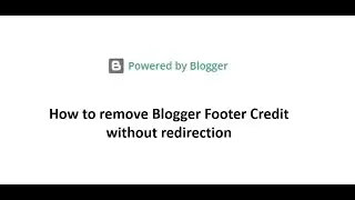 How to remove powered by blogger