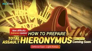 [Blue Archive] Preparing for Total Assault Hieronymus and how to beat it