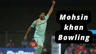 Mohsin khan Bowling Action(LSG)