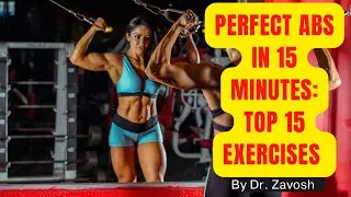 Perfect ABS in 15 Minutes: Top 15 AB Exercises