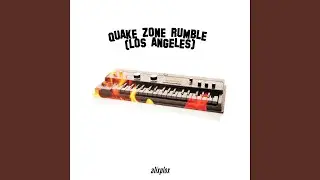 Quake Zone Rumble (Los Angeles)