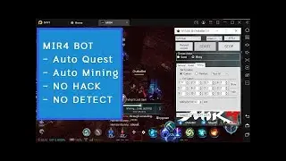 Mir4 Bot AUTOMATICO PARA MISIONES Y MINAR ACERO OSCURO