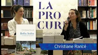 Christiane Rance - Bella Italia : un itinéraire amoureux