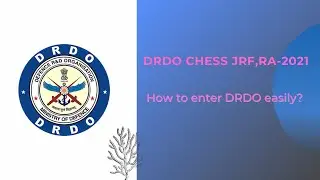 How to Ener into DRDO Easily?||DRDO CHESS JRF,RA -2021(31,000Rs/- 54,000 Rs/- monthly)