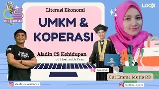 UMKM & Koperasi - Literasi Ekonomi