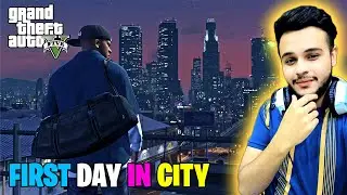 FIRST DAY IN GANSTER CITY  | GTA V GAMEPLAY #1
