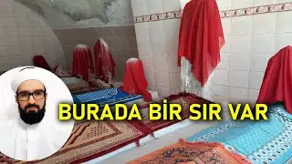 İZMİR'DE İLGİNÇ SIR HATUNLAR TÜRBESİ (GİZLENMİŞ KADIN ALLAH DOSTLARI)