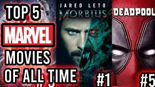 Top 5 Marvel Movies of All Time!