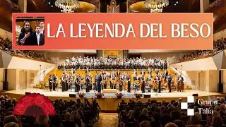 La leyenda del beso / Intermedio - Grupo Talía
