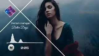Better Days [COPYRIGHT FREE MUSIC]
