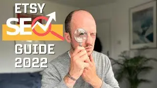 Etsy SEO Guide - Step by Step strategy to get your products ranking in 2022