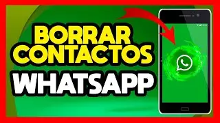 ✅COMO BORRAR CONTACTOS DE WHATSAPP QUE NO ESTAN EN LA AGENDA