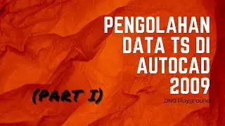 Total Station Data Process: Part 1 Excel Organize