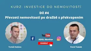 Kurz: 4. díl - Převzetí nemovitosti po dražbě s překvapením